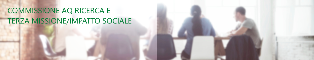 Commissione AQ Ricerca e Terza Missione Impatto Sociale